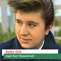 Addio Angelina - Bobby Solo