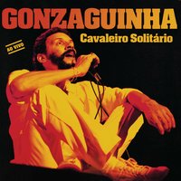 Gentileza - Gonzaguinha