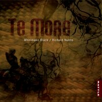 Te Toa - Richard Nunns & Whirimako Black
