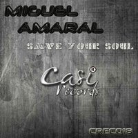Save your soul - Miguel  Amaral