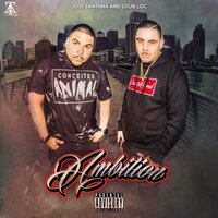 AmbiTion (Intro) - Louie Loc & José Santana