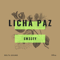 Sw33ty - Licha Paz