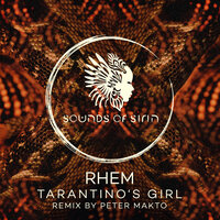 Tarantino's Girl - Rhem & Sounds Of Sirin