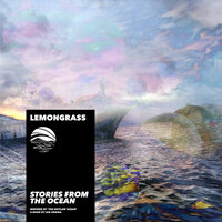 Expedition - Lemongrass & Ian Urbina