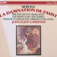 Berlioz: La Damnation de Faust, Op. 24 / Part 2 - "Hélas! doux chant du ciel" - Michael Myers & ZOLTAN TOTH & Patrick Roger & Orchestre de l'Opéra de Lyon & John Eliot Gardiner