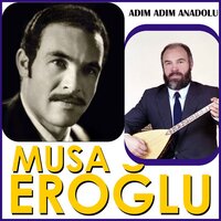 Dere Boyu Kavaklar - Musa Eroğlu