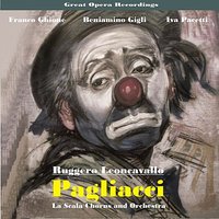 Pagliacci: "Ohe!... Ohe! Presto affrettiamoci" - Beniamino Gigli & Giuseppe Nessi & Franco Ghione & Mario Basiola & Leone Paci & Iva Pacetti & Руджеро Леонкавалло