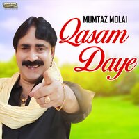 Qasam Daye - Mumtaz Molai