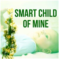 Soft Music (To Bed Early) - Gentle Baby Lullabies World