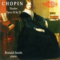 Twelve Etudes, Op. 10: IV. Etude No. 4 in C sharp minor - Ronald Smith & Фридерик Шопен