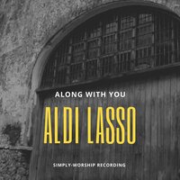 SetiaMu - Aldi Lasso