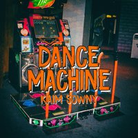 Dance Machine - Kaim Sowny