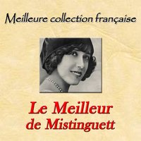 Il m'a vu nue - Mistinguett