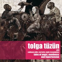 Kurşuni - Tolga Tüzün & Can Kozlu & Çağlayan Yıldız