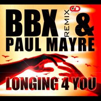 Longing 4 You - Bbx