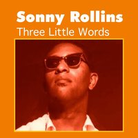 I'll Be Seeing You - Sonny Rollins