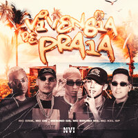 Vivencia de Praia - MC DN & Menino GS & MC Kel SP & L.A NO BEAT & MC Bruno MS & MC Erik
