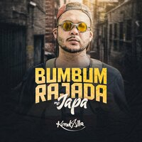 Bumbum Rajada - Mc Japa