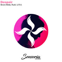 Despair - Bruno Motta & Rudii & U.R.A.