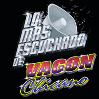 La Moneda - Vagon Chicano