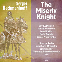 The Miserly Knight : Act1, Scene 2 - Lev Kuznetsov & Alexei Usmanov & Ivan Budrin & Boris Dobrin & Sergei Yakovenko