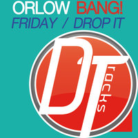 Friday - Orlow