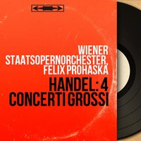 Concerto grosso in F Major, Op. 3 No. 4, HWV 315: IV. Minuetto - Wiener Staatsopernorchester & Георг Фридрих Гендель