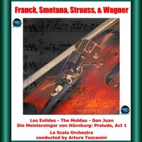 Les Eolides in A Major, ICF 22 - Arturo Toscanini & La Scala Orchestra & Сезар Франк