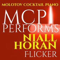 Flicker - Molotov Cocktail Piano