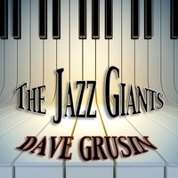 Comes Once in a Lifetime - Dave Grusin