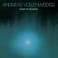 Down to the Moon - Andreas Vollenweider & Walter Keiser & Jon Otis & Matthias Ziegler & Christoph Ziegler & Pedro Haldemann