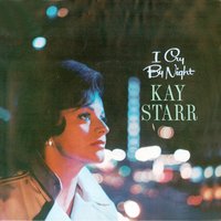 Lover Man - Kay Starr