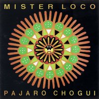 El Cascabel - Mr. Loco