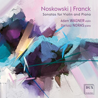 Violin Sonata in A Major, FWV 8: II. Allegro - Adam Wagner & Dariusz Noras & Сезар Франк