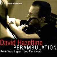 Old Folks - David Hazeltine & Peter Washington & Joe Farnsworth