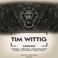 Darkness - Tim Wittig & Exhibitus