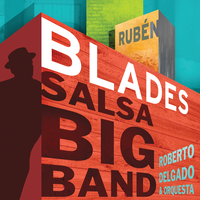 Claro Oscuro - Rubén Blades & Roberto Delgado & Orquesta