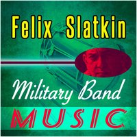 Reveille - Felix Slatkin