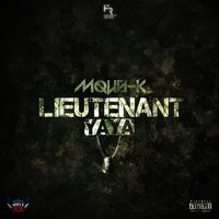 Lieutenant Yaya - Mous-k