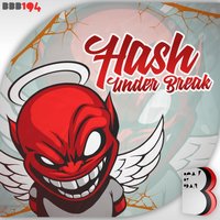 Hash - Under Break