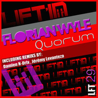 Quorum - Florian Wyle & Damien N-Drix