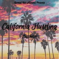 California Hustling - Batchelor