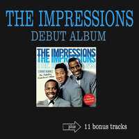 I'm the One Who Loves You - The Impressions