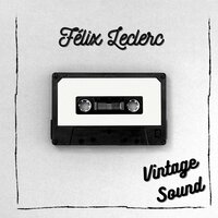 Tirelou - Félix Leclerc