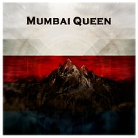 Terror Got Stars, Terror Got Stripes - Mumbai Queen