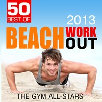 Drinking from the Bottle (128 BPM) - The Gym All-Stars