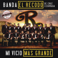 Mi Segundo Frente - Banda el Recodo de Cruz Lizárraga