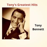 Boulevard Of Broken Dreams - Tony Bennett