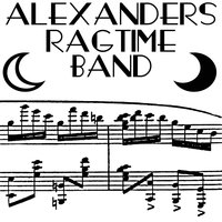 The International Rag - Alexanders Ragtime Band