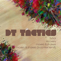 Movers and Shakers - DT Tactics & InContext